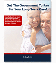 Get The Government To Pay For Your Long-Term Care