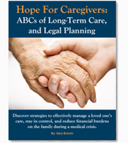 Hope For Caregivers: ABCs of Long-Term Care and Legal Planning